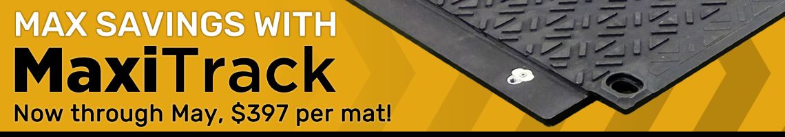 MaxiTrack Ground Mats - May 2026 Special Offer