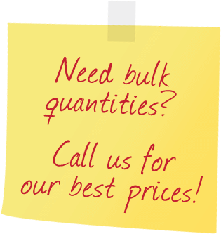 Bulk Quantity Prices Available - Call Us